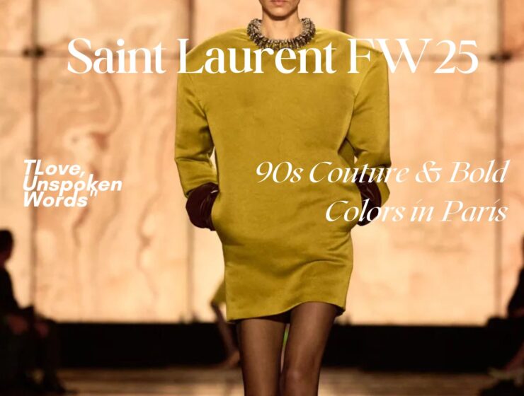 Saint Laurent FW25: 90s Couture & Bold Colors in Paris