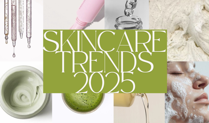 Skincare Trends 2025